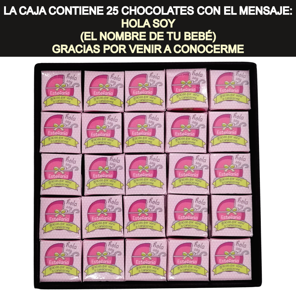 Caja Rígida con 25 Chocolates "Gracias por Venir a Conocerme". Diseño: Carriolita Rosa
